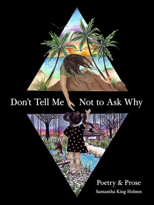 Don't Tell Me Not to Ask Why - ebook